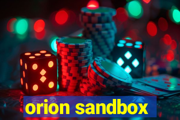 orion sandbox